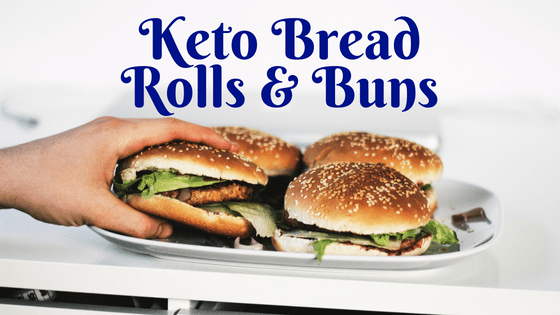 keto buns and low carb buns