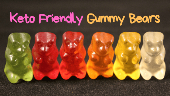 Keto Friendly Gummy Bears