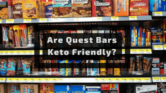 Are Quest Bars keto friendly?