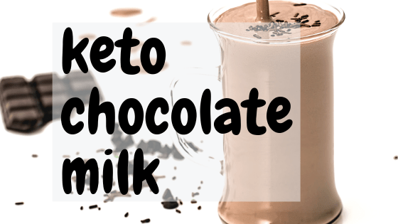 Keto Chocolate Milk