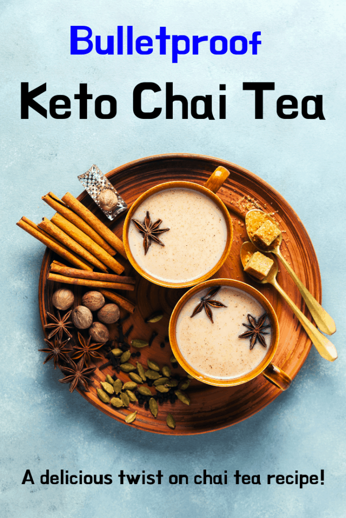 Bulletproof Chai Tea Recipe | Bryont Blog